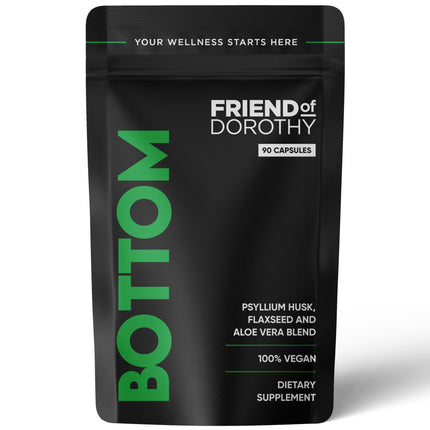FRIEND OF DOROTHY - Bottom Fiber Supplement for Effortless Prep Time - Helps Promote Digestive Regularity - Psyllium Husk Based - for Men Who Bottom, 90 Capsules